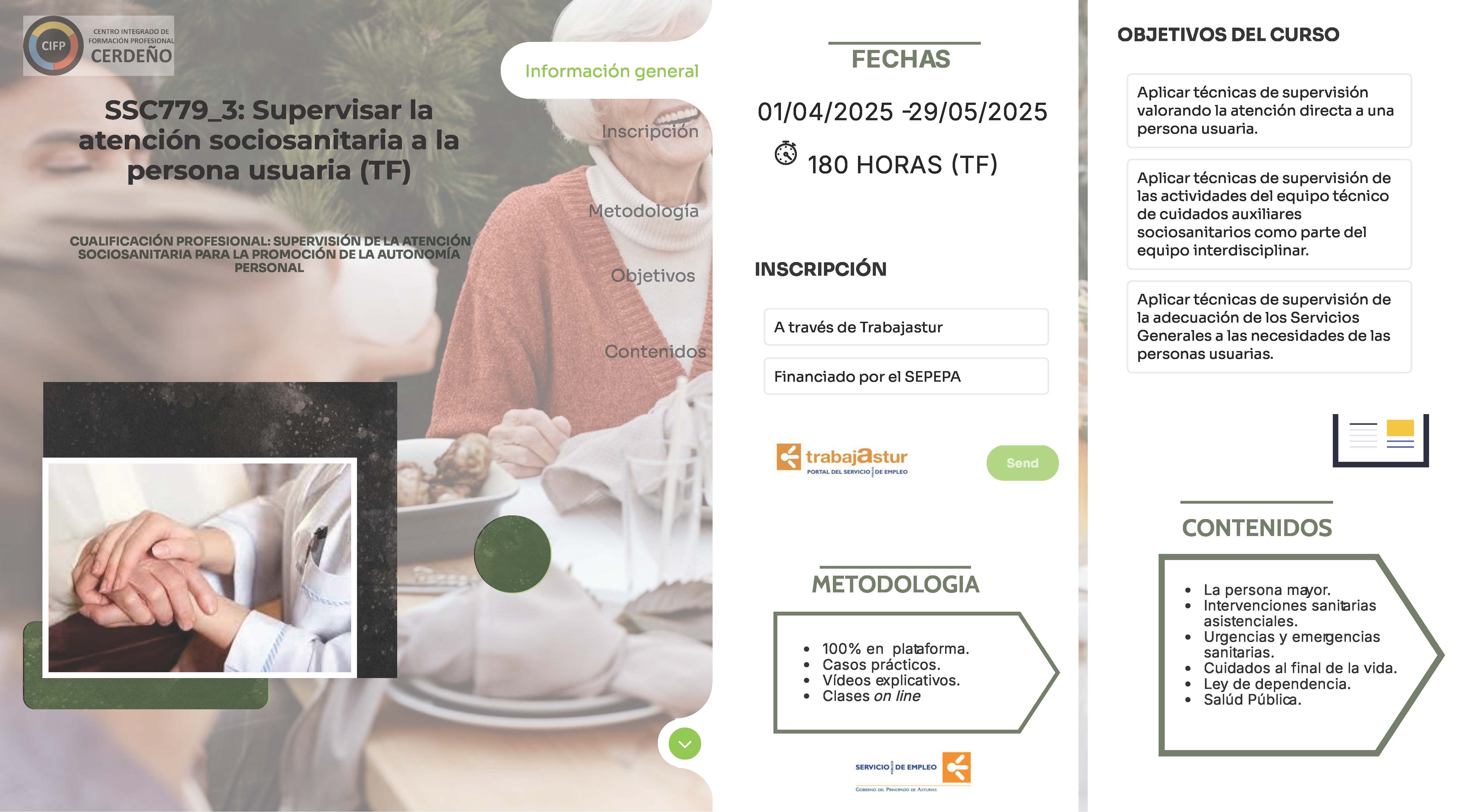 CURSO: Supervisar la atención sociosanitaria a la persona usuaria (TF)